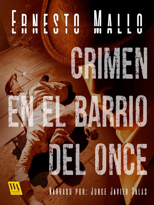 Titeldetaljer för Crimen en el Barrio del Once av Ernesto Mallo - Tillgänglig